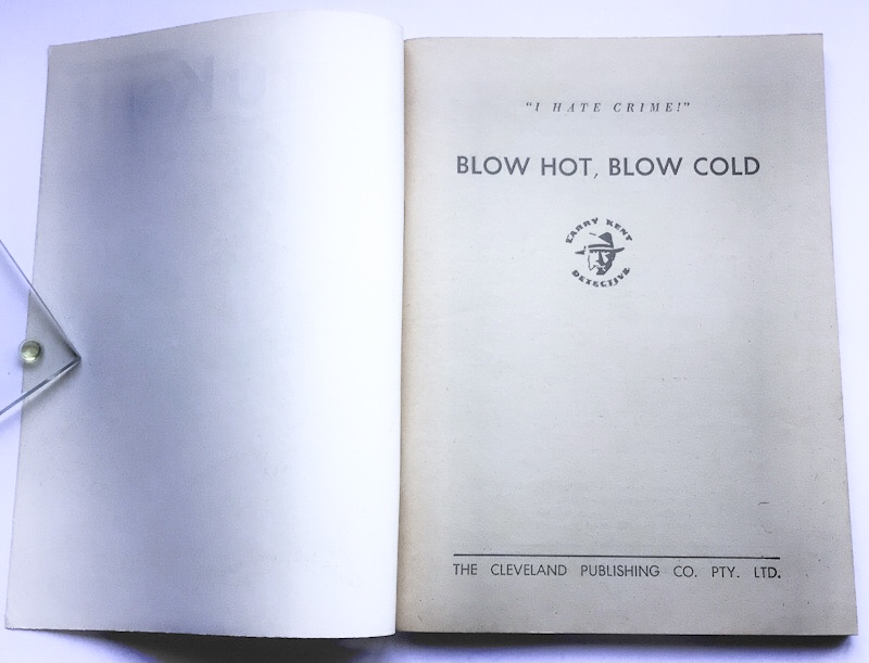 Larry Kent Blow Hot Blow Cold Australian Detective paperback book No662